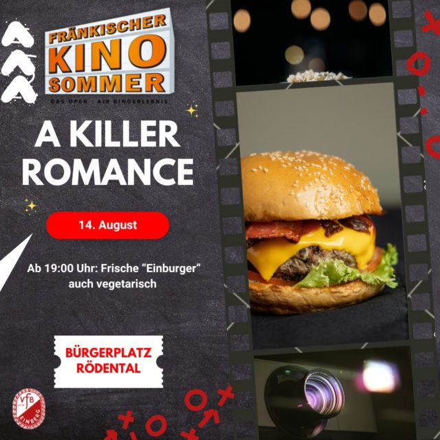 Morgen sind wir vom VfB Einberg für euch vor Ort. Wir kümmern uns um die Verpflegung zum Fränkischen Kinosommer auf dem Bürgerplatz in Rödental. Los geht der Film "A Killer Romance" am Donnerstag mit Einbruch der Dunkelheit.
Es gibt unter anderen den "Einburger 🍔". 🤍❤️